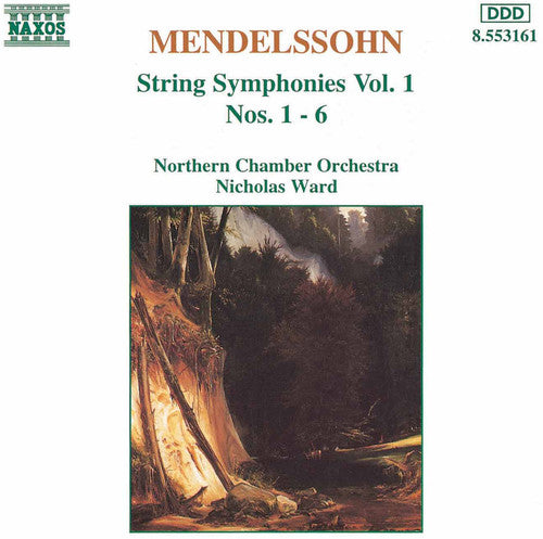 Mendelssohn / Ward / Northern Chamber Orchestra: String Symphony 1