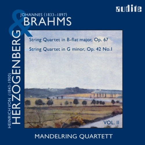 Brahms / Herzogenberg / Manderling Quartet: String Quartets