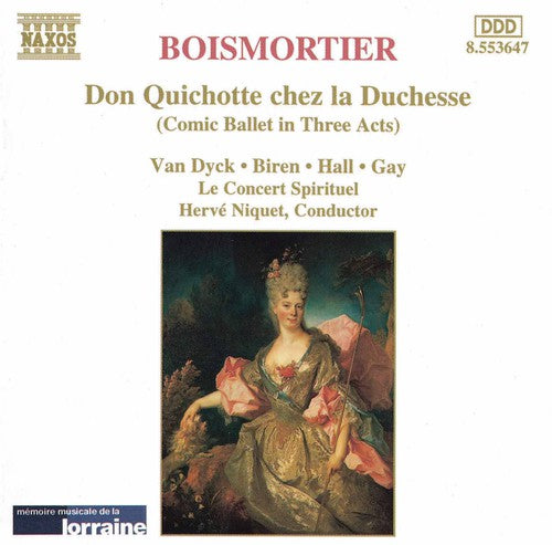 Boismortier / Niquet: Don Quichotte Chez la Duchesse