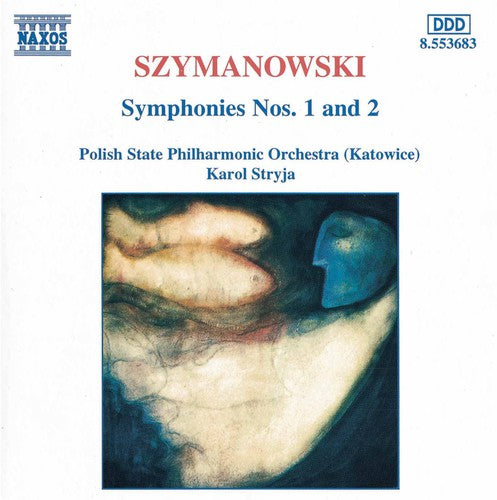 Szymanowski / Stryja / Polish State Philharmonic: Symphony 1 & 2