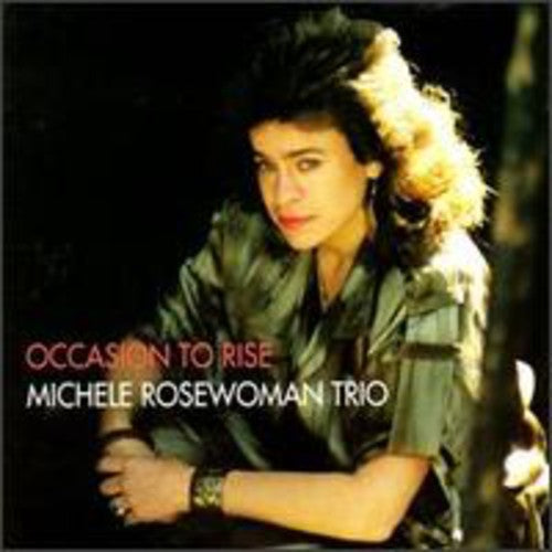 Rosewoman, Michele: Occasion to Rise