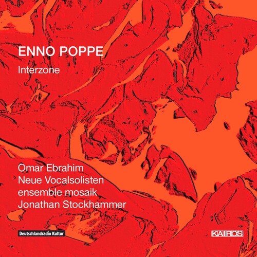 Poppe / Ebrahim / Neue Vocalsolis: Interzone