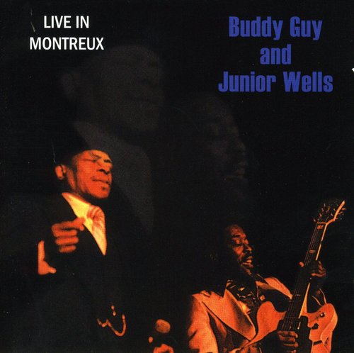 Guy, Buddy / Wells, Junior: Live in Montreux