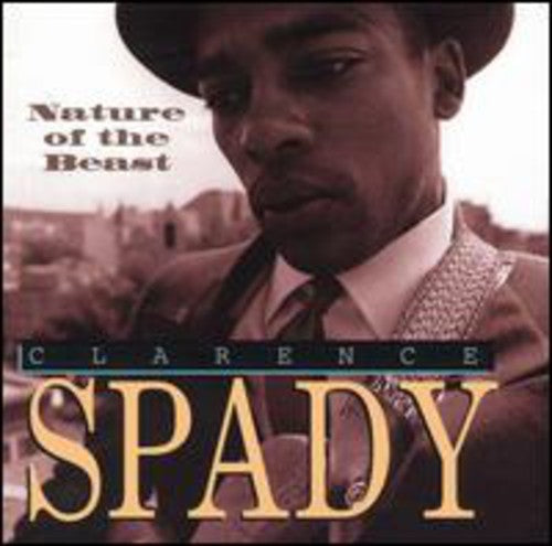 Spady, Clarence: Nature of the Beast