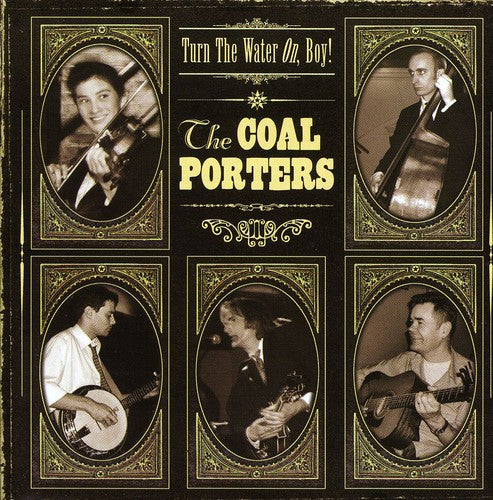 Coal Porters: Turn the Water on Boy