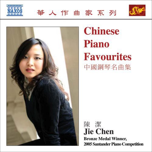 Chen, Jie: Chinese Piano Favorites