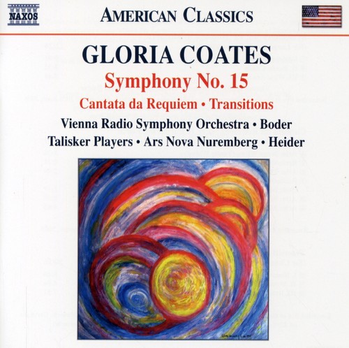 Coates / Boder / Vienna Radio Sym / Heider: Symphony 15 / Cantara Da Requiem / Transitions