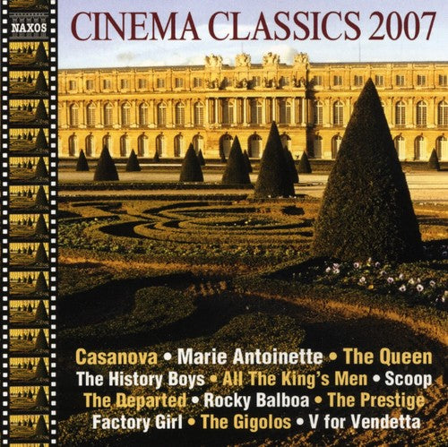 Cinema Classics 2007 / Various: Cinema Classics 2007 / Various