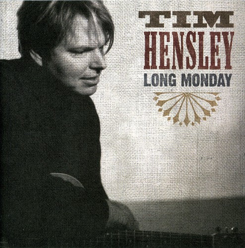 Hensley, Tim: Long Monday