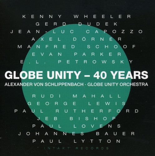 Schlippenbach / Breuker / Schlippenbach: Globe Unity-40 Years