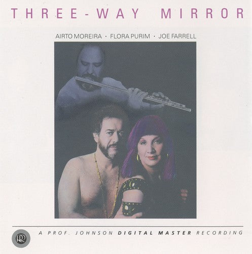 Moreira, Airto: Three-Way Mirror