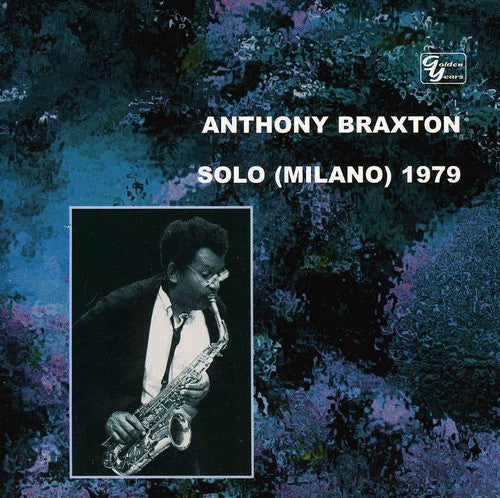 Braxton, Anthony: Solo [Milano] 1979, Vol. 2