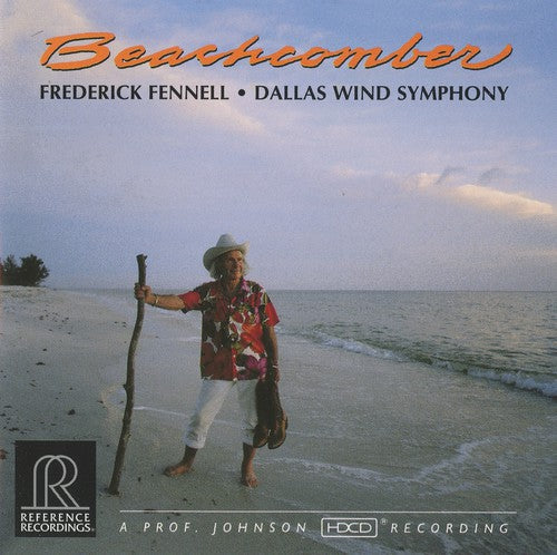 Dallas Wind Symphony / Fennell: Beachcomber: Encores for Band