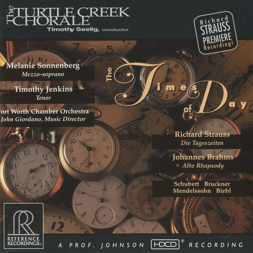 Strauss, R. / Brahms / Seelig / Turtle Creek Choral: Times of Day / Alto Rhapsody