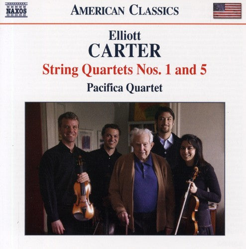 Carter / Pacifica Quartet: String Quartets 1 & 5