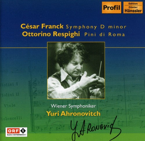 Franck / Wiener Symphoniker Ahronovitch: Symphony in D minor / Pine of Rome