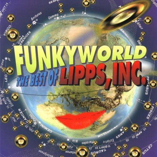 Lipps Inc: Funkyworld: Best of