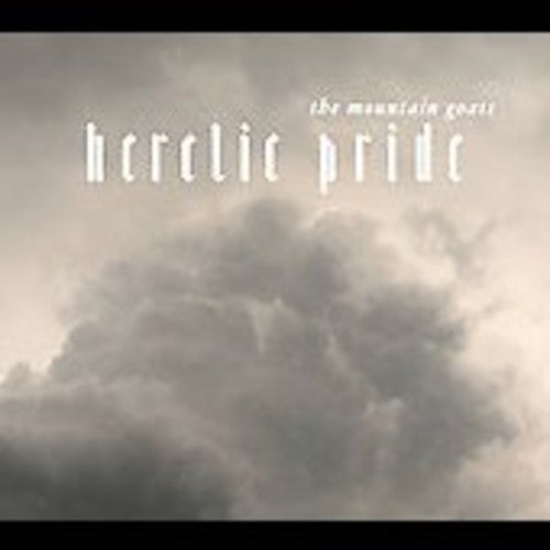 Mountain Goats: Heretic Pride