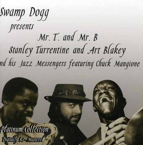 Turrentine, Stanley / Blakey, Art / Jazz Messengers: Swamp Dogg Presents Mr.T and Mr.B