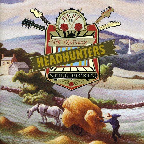 Kentucky Headhunters: Best of