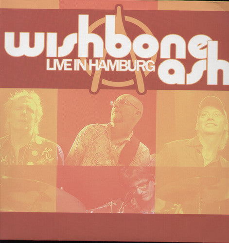 Wishbone Ash: Live in Hamburg