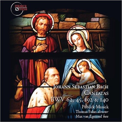 Bach, J.S. / Folan / Publick Musick: Cantatas BMV 45 62 140 192