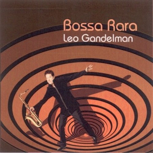 Gandelman, Leo: Bossa Rara