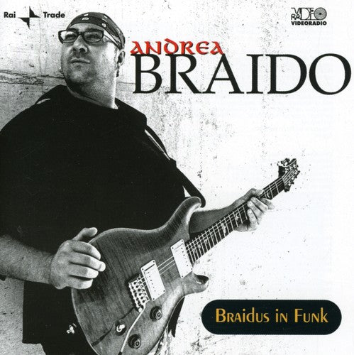 Braido, Andrea: Braidus in Funk