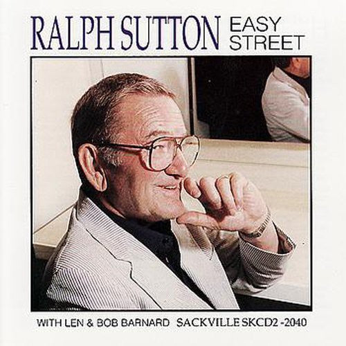 Sutton, Ralph: Easy Street