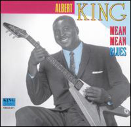 King, Albert: Mean Mean Blue