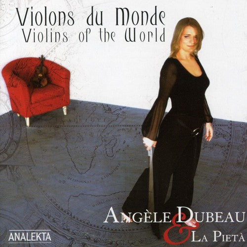 Dubeau, Angele / La Pieta: Violons Du Monde