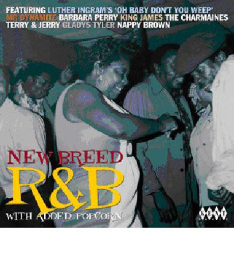 New Breed R&B with Added Popcorn / Various: New Breed R&B With Added Popcorn