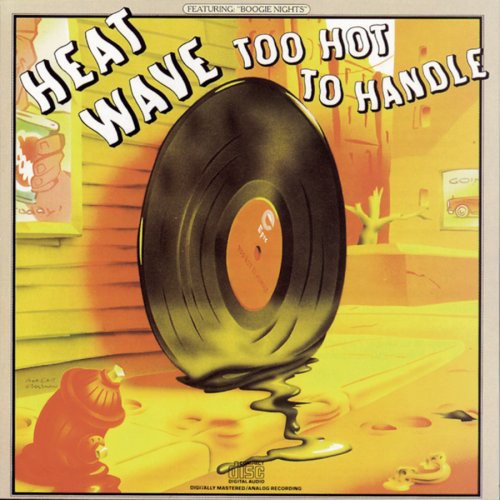 Heatwave: Too Hot to Handle