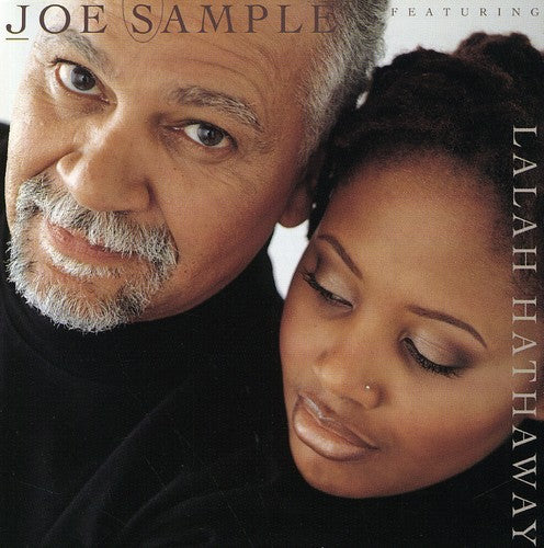 Sample, Joe / Hathaway, Lalah: The Song Lives On