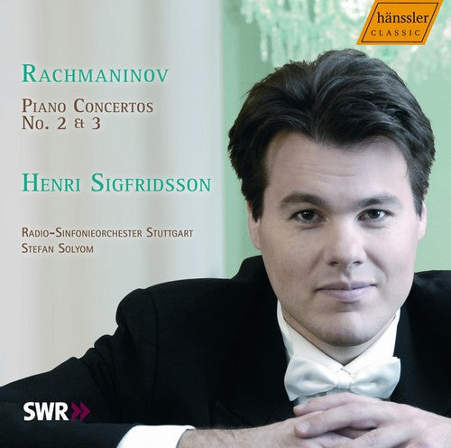 Rachmaninoff / Sigfridsson / Swr Radio So / Solyom: Piano Concertos 2 & 3