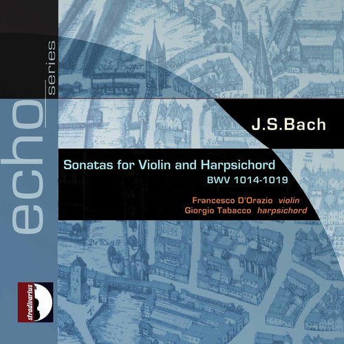 Bach, J.S. / D'Orazio / Tabacco: Sonatas for Violin & Harpsichord