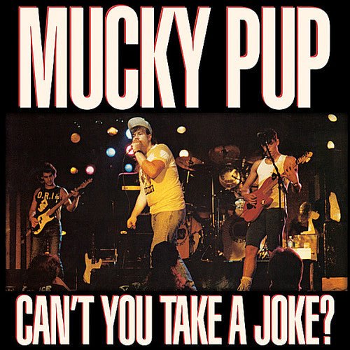 Mucky Pup: Can't You Take a Joke