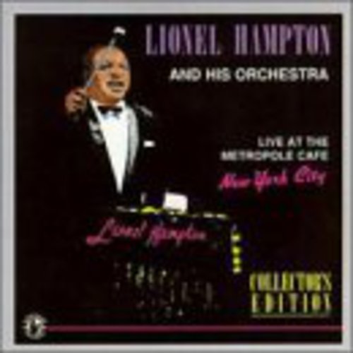 Hampton, Lionel: Live at Metropole Cafe