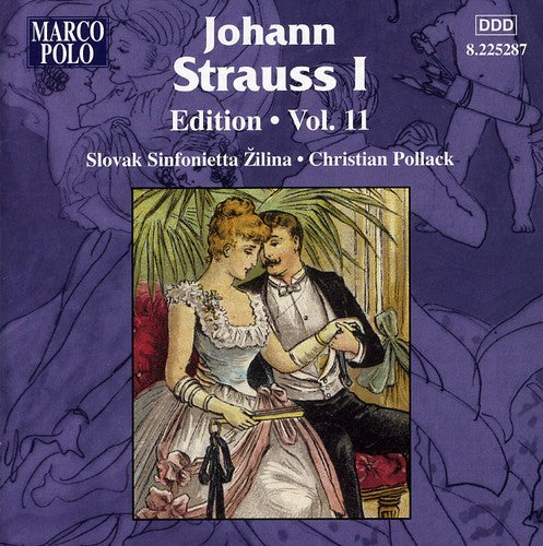 Strauss, J. I / Slovak Sinfonietta Zilina / Pollack: Edition 11