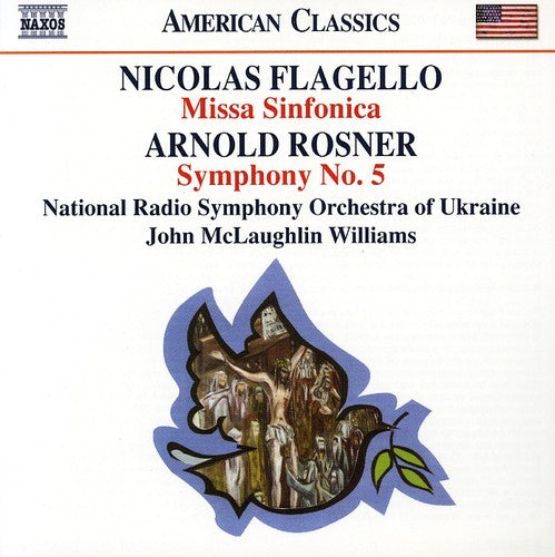 Flagello / Nat'L Radio So Ukraine / Williams: Missa Sinfonica / Sumphony 5