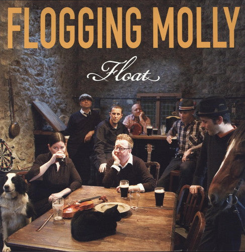 Flogging Molly: Float