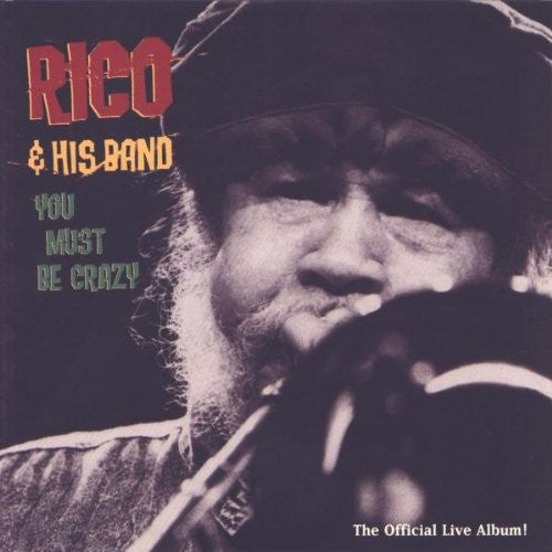 Rico & His Band: You Must Be Crazy