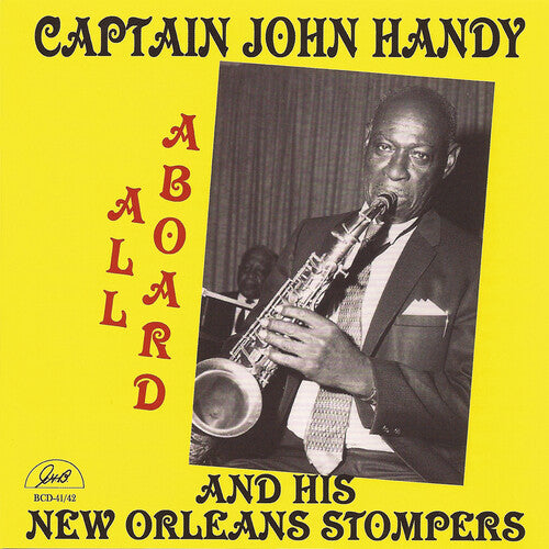 Handy, Capt John & His N.O. Stompers: All Aboard 1