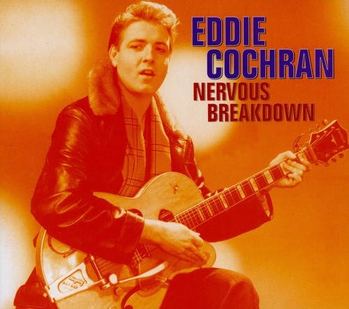 Cochran, Eddie: Nervous Breakdown