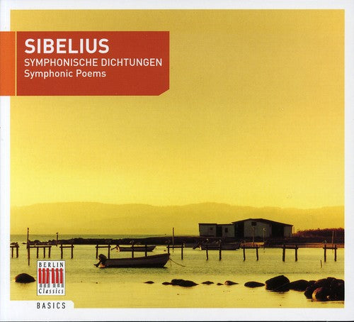 Sibelius / Bsyo / Sanderling: Symphonic Poems