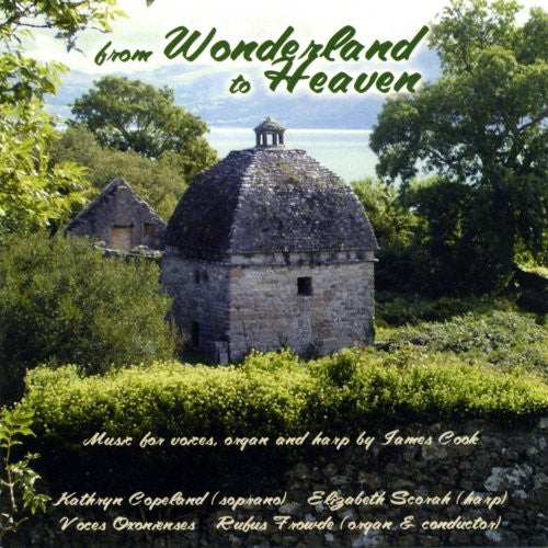 Cook / Voces Oxonienses: From Wonderland to Heaven