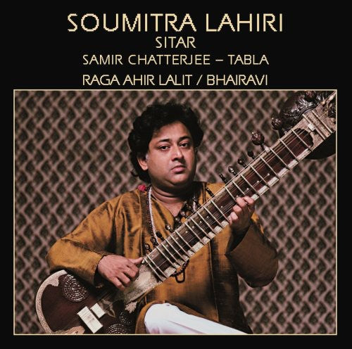 Lahiri, Soumitra: Raga Ahir Lalit/Bhairavi