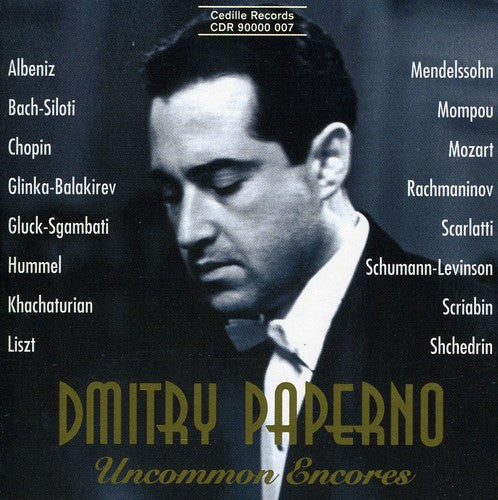 Liszt / Chopin / Mozart / Paperno: Uncommon Encores