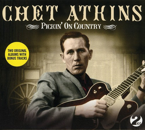 Chet Atkins: Pickin on Country