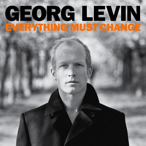 Levin, Georg: Everything Must Change